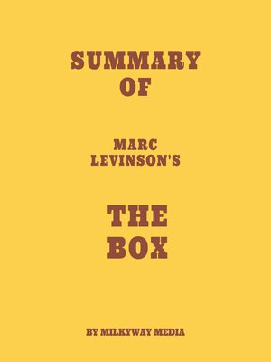 cover image of Summary of Marc Levinson's the Box